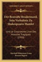 Der Bestrafte Brudermord, Sein Verhaltnis Zu Shakespeares Hamlet