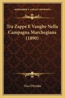 Tra Zappe E Vanghe Nella Campagna Marchegiana (1890)