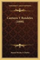 Cantares Y Rondeles (1898)