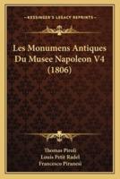 Les Monumens Antiques Du Musee Napoleon V4 (1806)