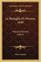 La Battaglia Di Novara, 1849