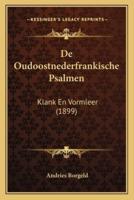 De Oudoostnederfrankische Psalmen