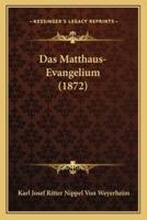 Das Matthaus-Evangelium (1872)