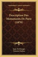 Description Des Monuments De Paris (1878)