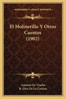 El Molinerillo Y Otros Cuentos (1902)