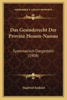 Das Gesinderecht Der Provinz Hessen-Nassau