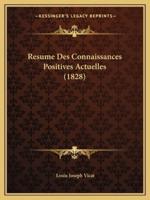 Resume Des Connaissances Positives Actuelles (1828)