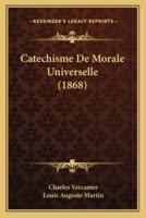 Catechisme De Morale Universelle (1868)