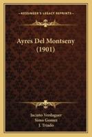 Ayres Del Montseny (1901)