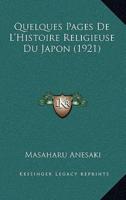 Quelques Pages De L'Histoire Religieuse Du Japon (1921)