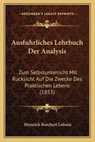 Ausfuhrliches Lehrbuch Der Analysis