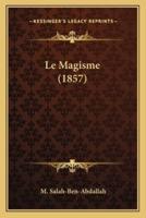 Le Magisme (1857)