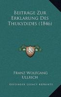Beitrage Zur Erklarung Des Thukydides (1846)