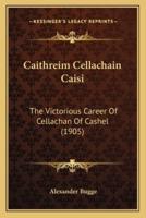 Caithreim Cellachain Caisi