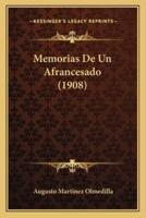 Memorias De Un Afrancesado (1908)