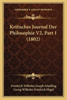 Kritisches Journal Der Philosophie V2, Part 1 (1802)
