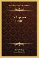Le Lepreux (1881)