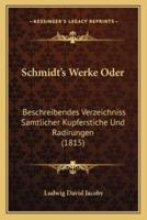 Schmidt's Werke Oder