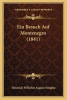 Ein Besuch Auf Montenegro (1841)