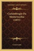 Carlambrogio Da Montevecchia (1855)