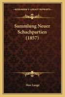 Sammlung Neuer Schachpartien (1857)