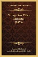 Voyage Aux Villes Maudites (1853)