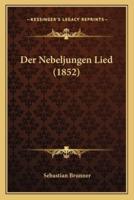 Der Nebeljungen Lied (1852)