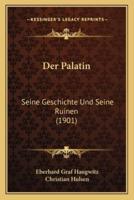 Der Palatin