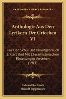 Anthologie Aus Den Lyrikern Der Griechen V1