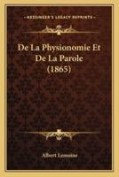 De La Physionomie Et De La Parole (1865)