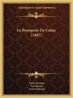 Le Bourgeois De Calais (1887)