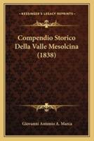 Compendio Storico Della Valle Mesolcina (1838)