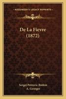 De La Fievre (1872)