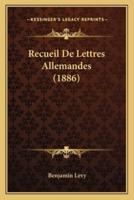 Recueil De Lettres Allemandes (1886)