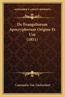 De Evangeliorum Apocryphorum Origine Et Usu (1851)