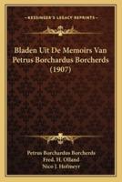 Bladen Uit De Memoirs Van Petrus Borchardus Borcherds (1907)