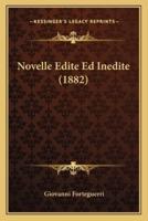 Novelle Edite Ed Inedite (1882)