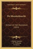 De Meesterknecht