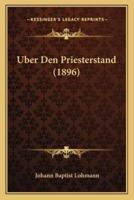 Uber Den Priesterstand (1896)