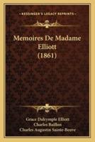Memoires De Madame Elliott (1861)