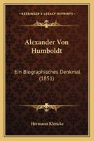 Alexander Von Humboldt