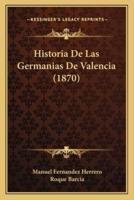Historia De Las Germanias De Valencia (1870)
