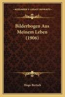 Bilderbogen Aus Meinem Leben (1906)