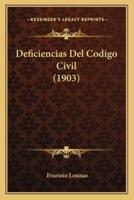 Deficiencias Del Codigo Civil (1903)