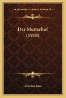 Der Mutterhof (1918)