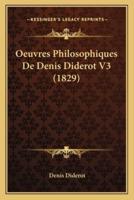 Oeuvres Philosophiques De Denis Diderot V3 (1829)