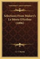 Selections From Malory's Le Morte D'Arthur (1896)