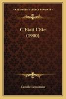 C'Etait L'Ete (1900)