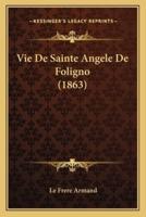 Vie De Sainte Angele De Foligno (1863)