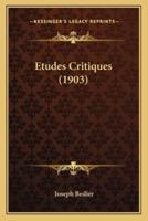 Etudes Critiques (1903)